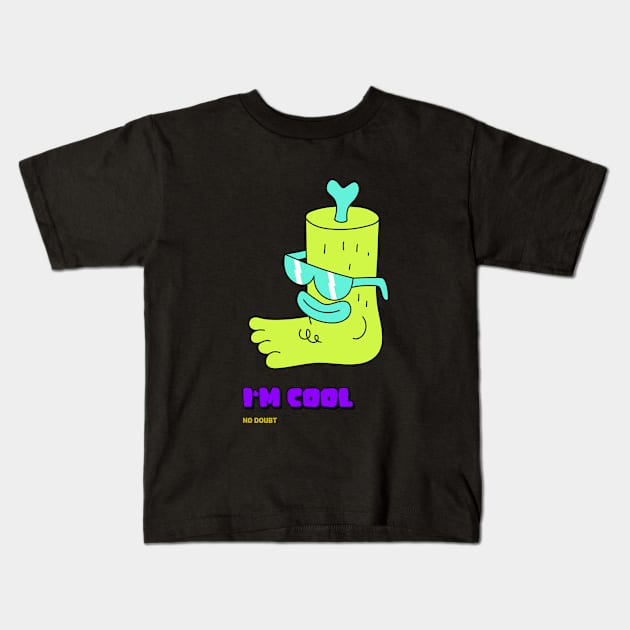 I’m cool, no doubt Kids T-Shirt by h-designz